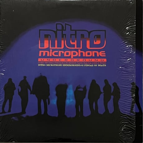 NITRO MICROPHONE UNDERGROUND - NITRO MICROPHONE UNDERGROUND