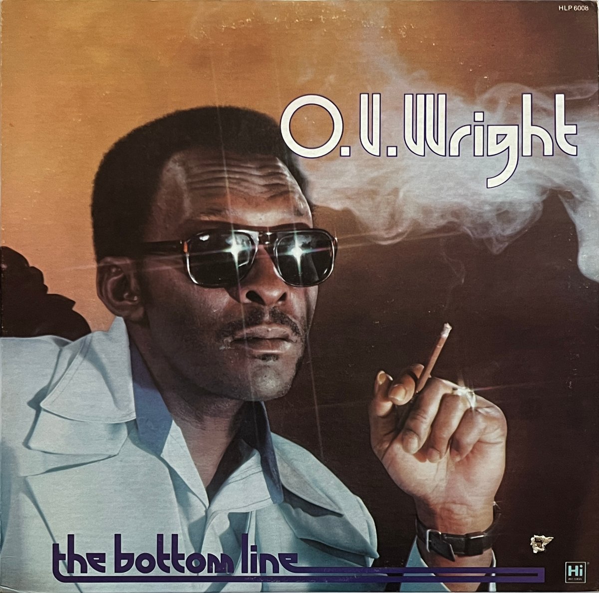 O.V. Wright - The Bottom Line | Fruit Roll Records