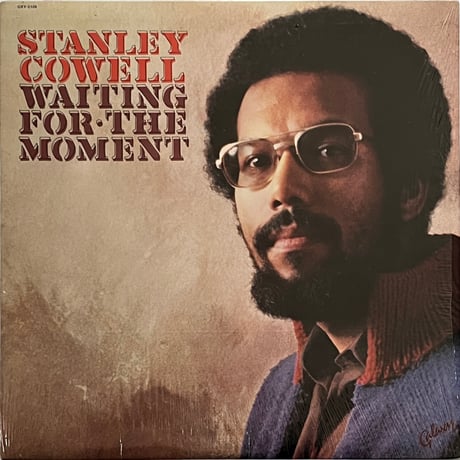 Stanley Cowell - Waiting For The Moment