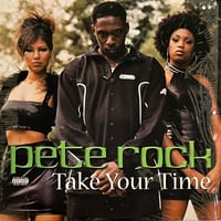 Pete Rock - Take Your Time / The Game