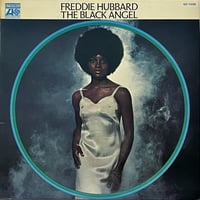 Freddie Hubbard - The Black Angel
