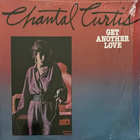 Chantal Curtis - Get Another Love