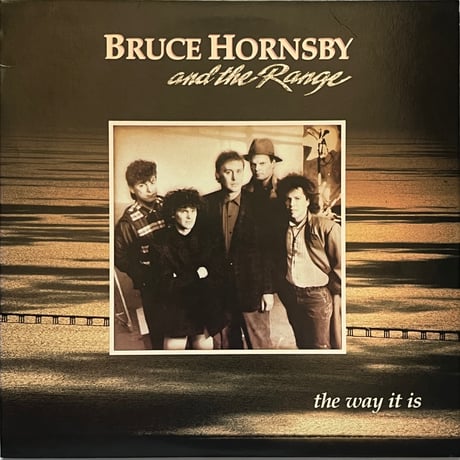 Bruce Hornsby And The Range - The Way It Is