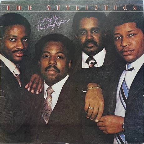 The Stylistics - Hurry Up This Way Again