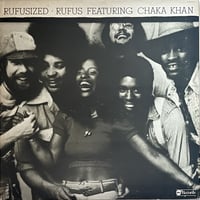 Rufus Featuring Chaka Khan - Rufusized