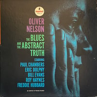 Oliver Nelson - The Blues And The Abstract Truth