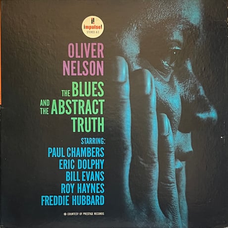 Oliver Nelson - The Blues And The Abstract Truth