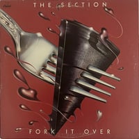 The Section - Fork It Over