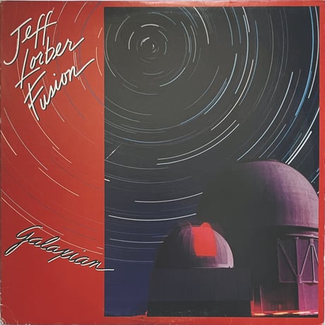 Jeff Lorber Fusion - Galaxian