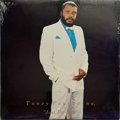 Toney Fountaine - Just For You