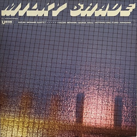 渡辺香津美 (Kazumi Watanabe) Quartet - Milky Shade