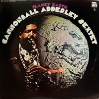 Cannonball Adderley Sextet - Planet Earth