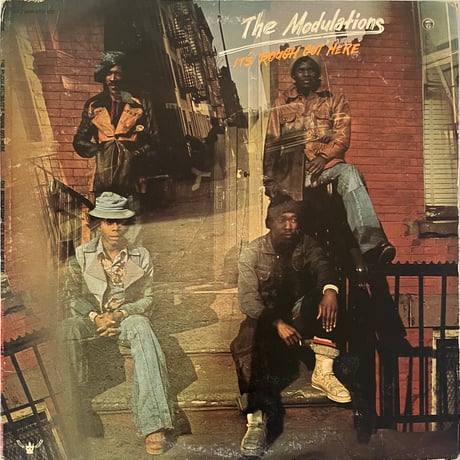 The Modulations - It's Rough Out Here