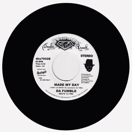 DA FUMBLE - GLASS OF ORIGIN / MADE MY DAY feat. DJ YMG