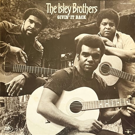 The Isley Brothers - Givin’ It Back