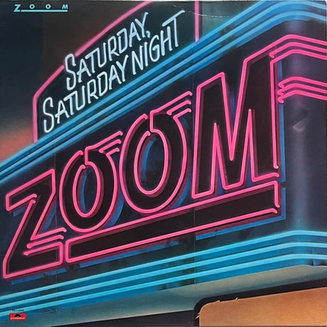 Zoom - Saturday, Saturday Night