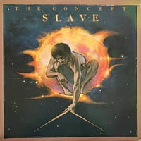 Slave - The Concept