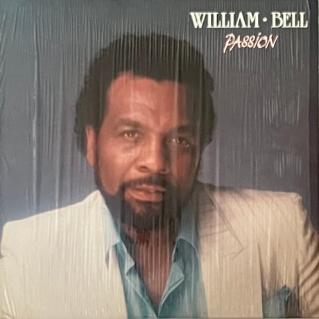 William Bell - Passion