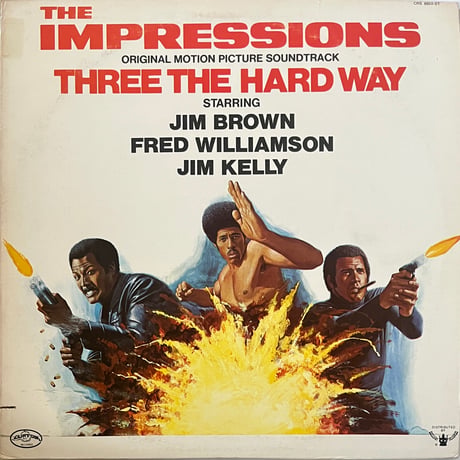 The Impressions - Three The Hard Way (Original Motion Picture Soundtrack)