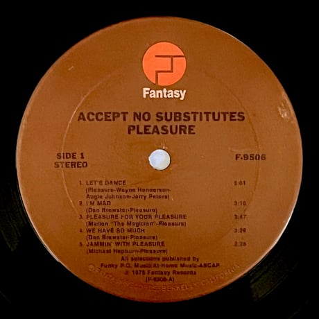 Pleasure - Accept No Substitutes