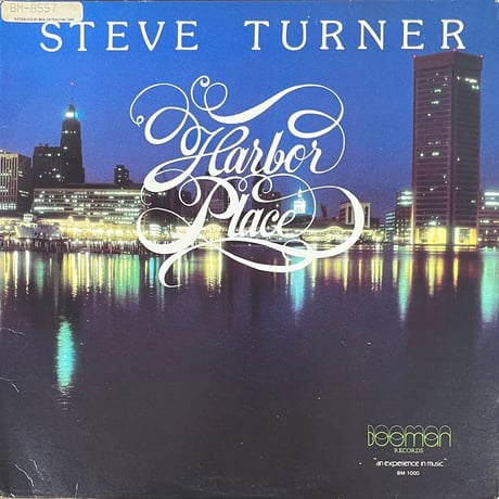 Steve Turner - Harbor Place