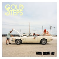 【残2】Gold Steps - That Ain't It EP