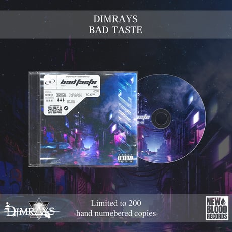 Dimrays - Bad Taste (2nd Press)