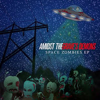 【残3】Amidst the Grave's Demons - Space Zombies EP