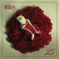 【残1/廃盤】The Pretty Reckless - 25 (Translucent Red 7inch)