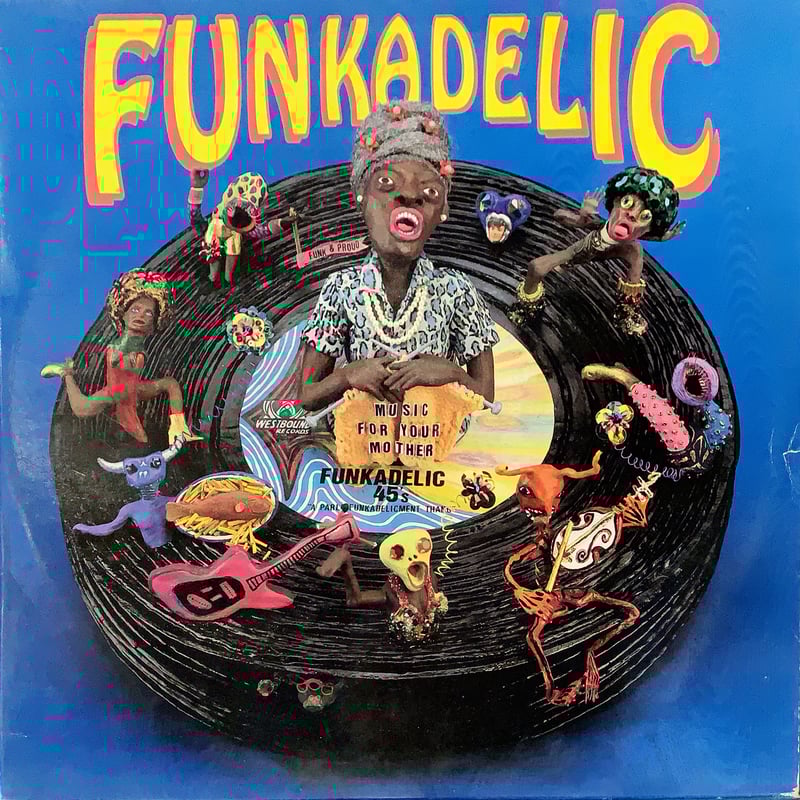 Funkadelic / Music For Your Mother - Funkadelic