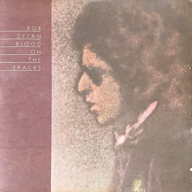 BOB DYLAN / Blood On The Tracks | RECORD HOUSE