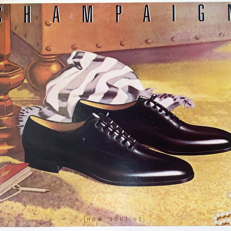 【US盤LP】シャンペーン / ハウ・バウト・アス JC 37008 /y117 Champaign / How 'Bout Us | RECORD HOUSE WOODSTOCK