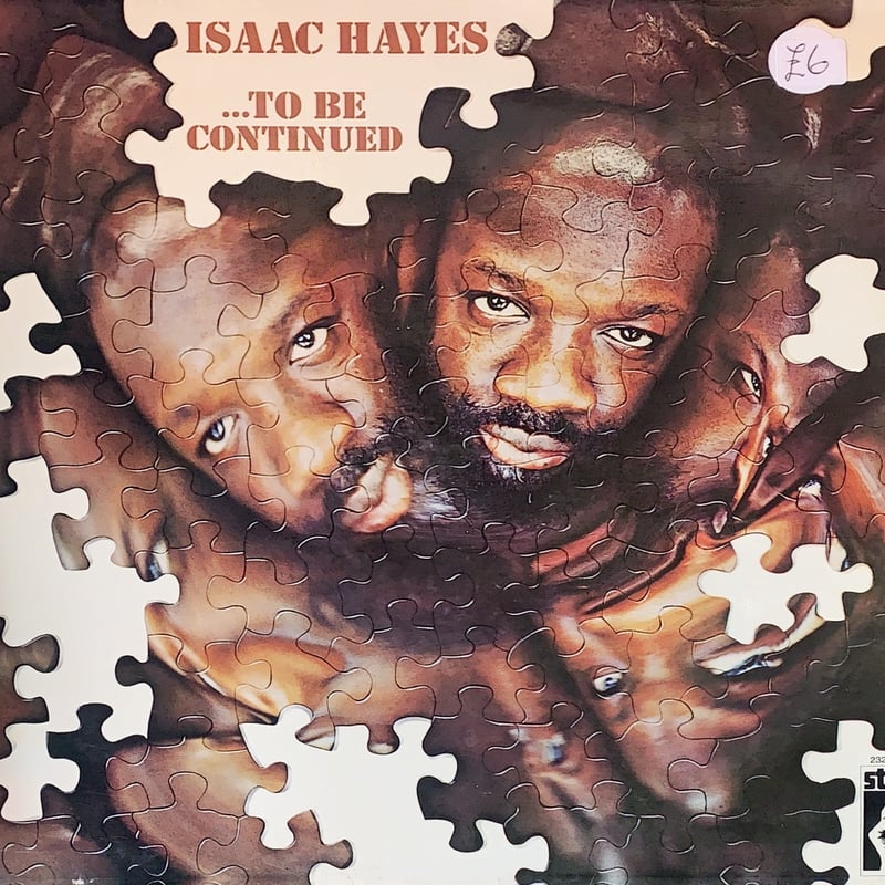 ISAAC HAYES / TO BE CONTINUED | RECORD HOUSE