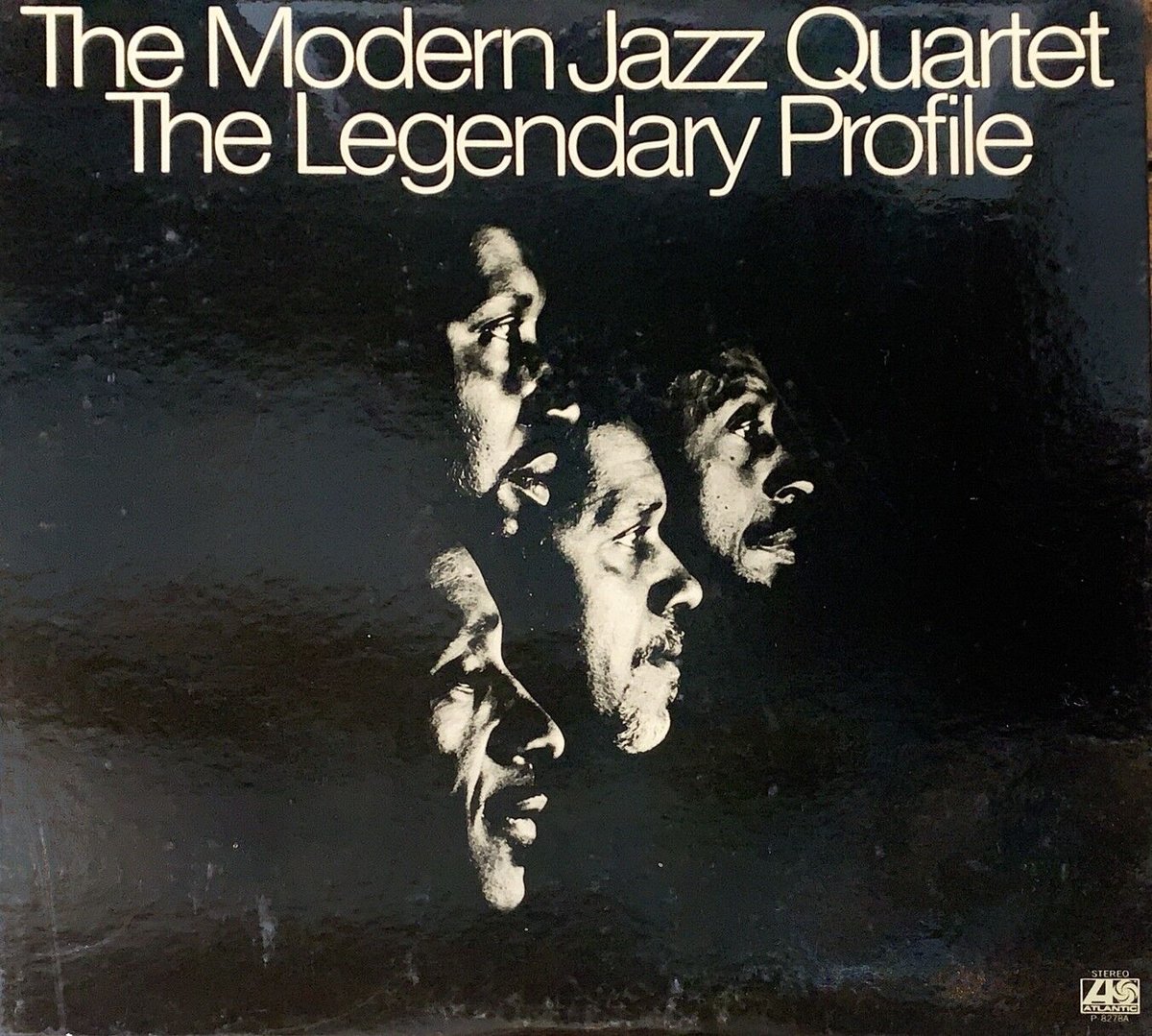 The Modern Jazz Quartet / The Legendary Profile