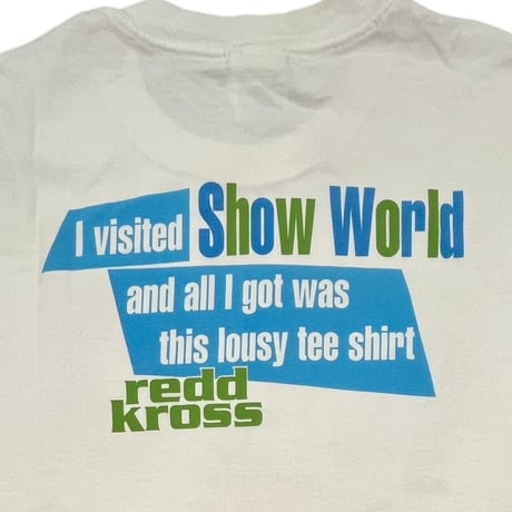 redd kross Show World design by Tannis Root T-shirt