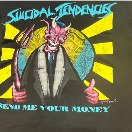 SUICIDAL TENDENCIES SEND ME YOUR MONEY T-shirt