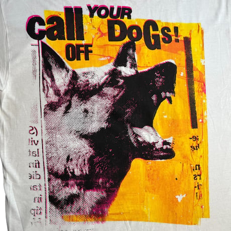 DONROCK T-shirt call off your dogs