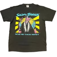SUICIDAL TENDENCIES SEND ME YOUR MONEY T-shirt