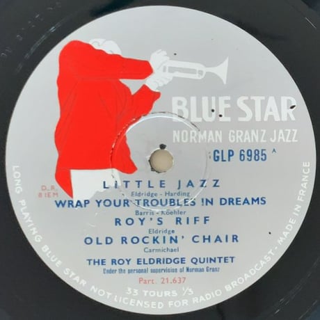 ROY ELDRIDGE - The Roy Eldridge Quintet (BLUE STAR GLP6985)