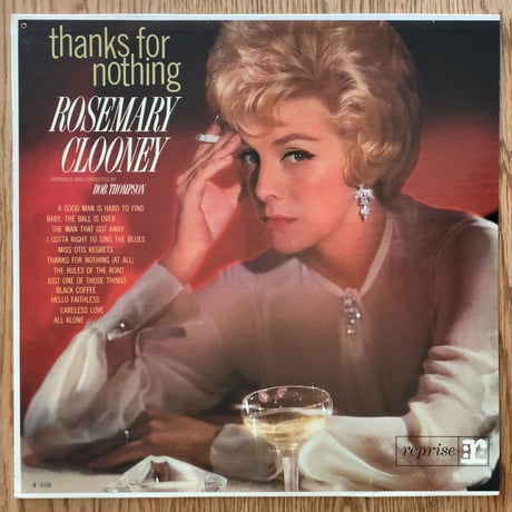 ROSEMARY CLOONEY - Thanks for Nothing (REPRISE R-6108) Mono