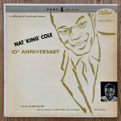 NAT 'KING' COLE - 10th Anniversary Part 1 (CAPITOL H1-514)