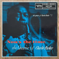CHARLIE PARKER - Now's The Time (VERVE MGV-8005)