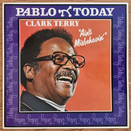 CLARK TERRY - Ain't Misbehavin' (PABLO 2312 105)
