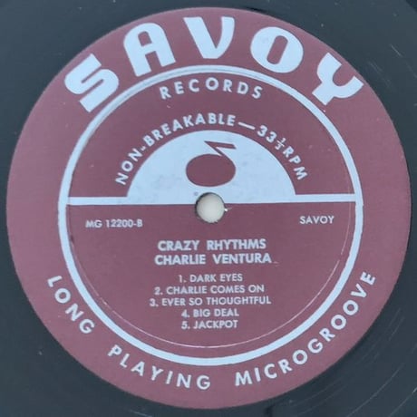 CHARLIE VENTURA & CHARLIE KENNEDY - The Crazy Rhythms (SAVOY MG12200)