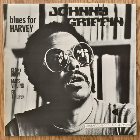 JOHNNY GRIFFIN - Blues For Harvey (STEEPLE CHASE SCS-1004)