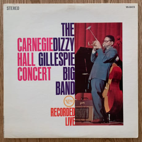DIZZY GILLESPIE - Carnegie Hall Concert (VERVE V6-8423)