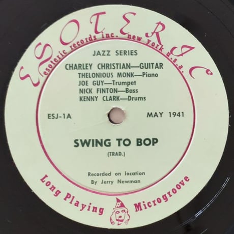 CHARLIE CHRISTIAN - Jazz Immortal (ESOTERIC ESJ-1)