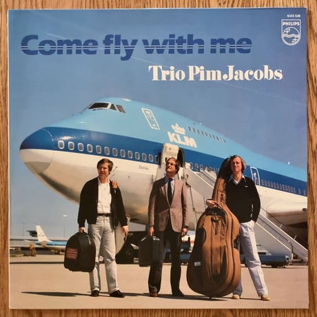 PIM JACOBS - Come Fly with Me (PHILIPS 6423 529)
