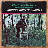 JOHNNY GRIFFIN - Kerry Dancers (INTERDISC/RIVERSIDE RLP420)