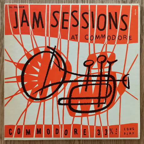 BOBBY HACKETT, MAX KAMINSKY, MUGGSY SPANIER - Jam Sessions at Commodore (COMMODORE DL30,006)